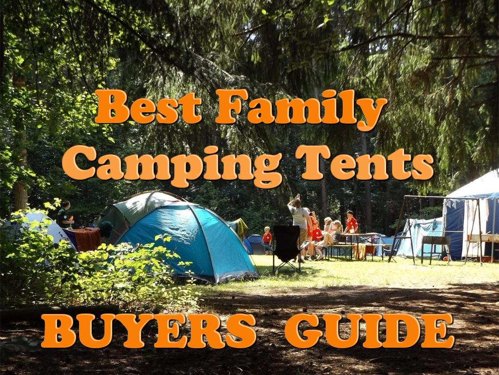 family camping tents